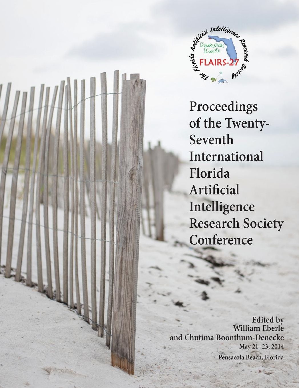 Proceedings of the Twenty-Seventh International Florida Artificial Intelligence Research Society Conference