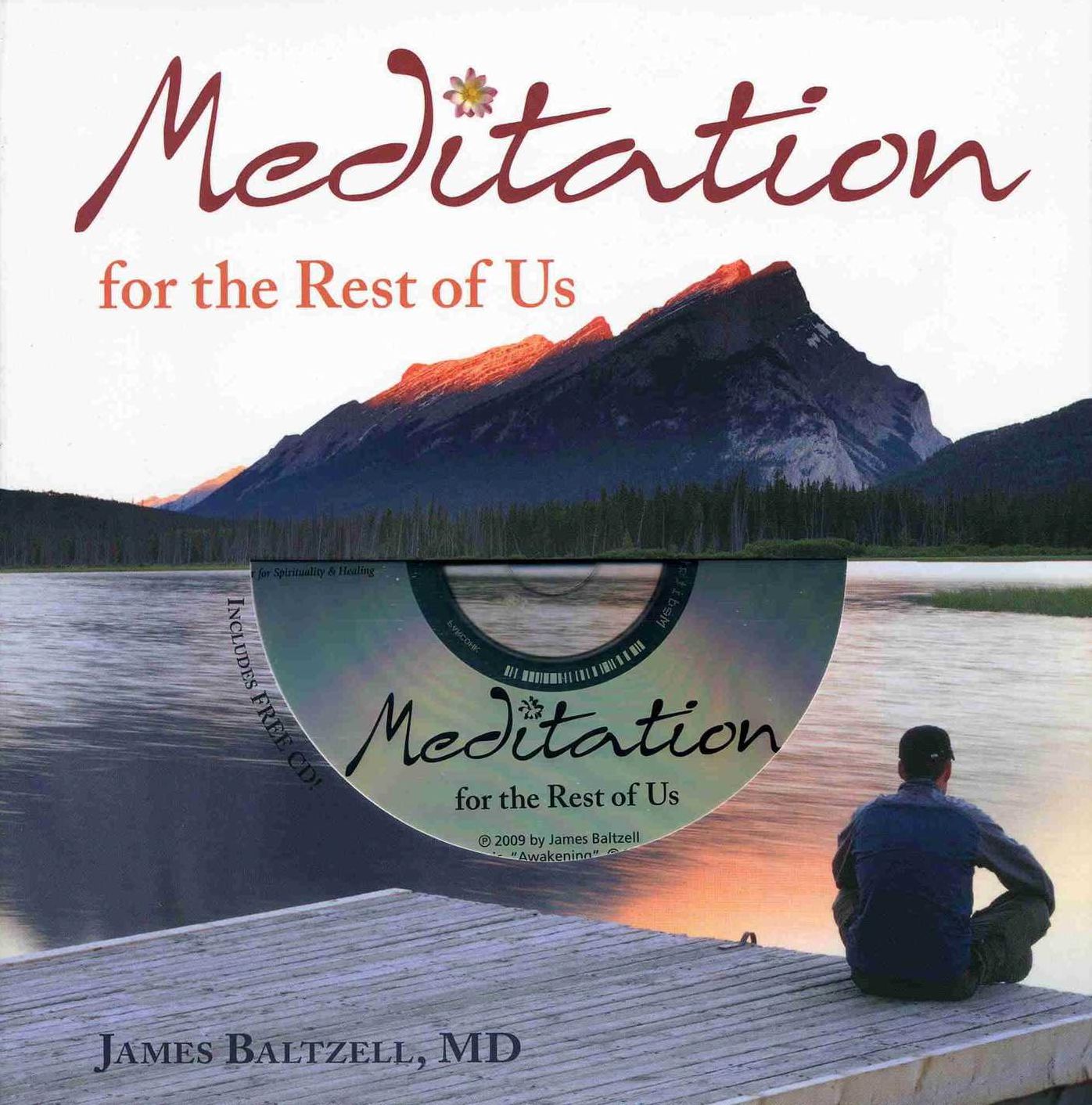 Meditation for the Rest of Us