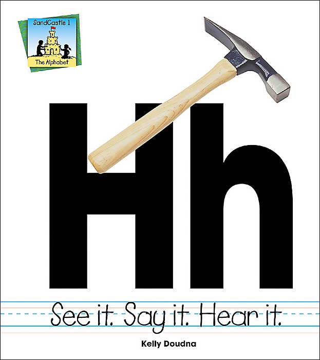 Hh: See It Say It Hear It