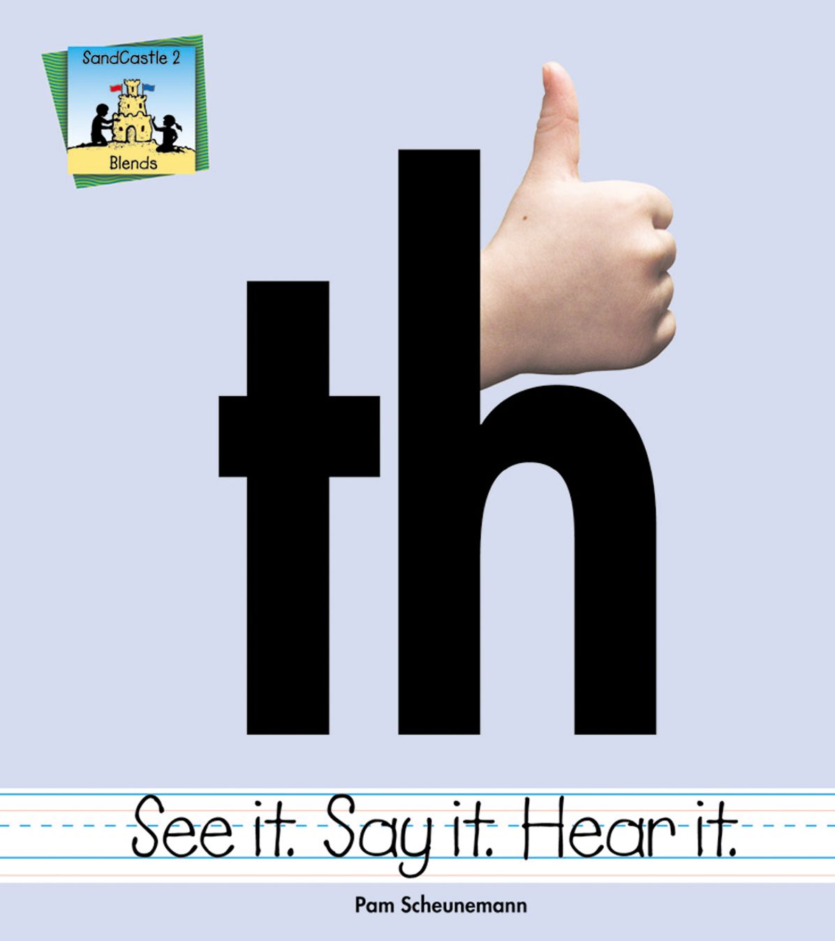 Th: See It Say It Hear It