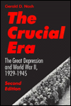 The Crucial Era: The Great Depression and World War II, 1929-1945