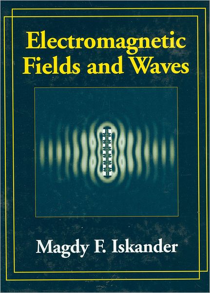 Electromagnetic Fields and Waves