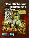 Traditional Cultures: A Survey of Nonwestern Experience and Achievement