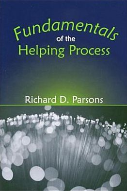 Fundamentals of the Helping Process