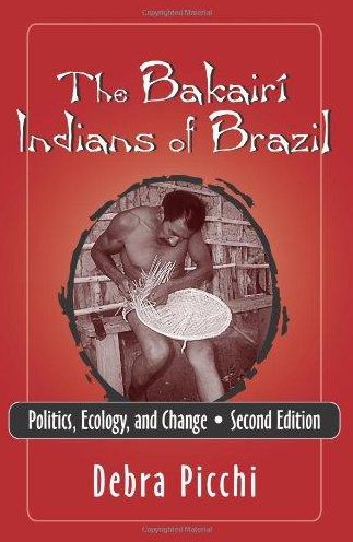The Bakairi Indians of Brazil: Politics, Ecology, and Change