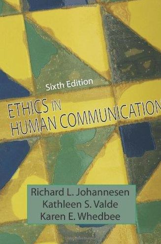 Ethics in Human Communication