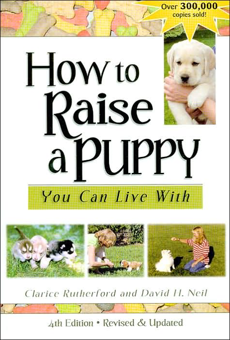 How to Raise a Puppy You Can Live With