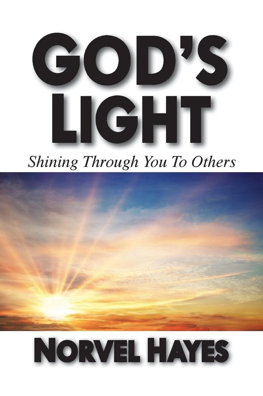 God's Light: Shining Through You to Others