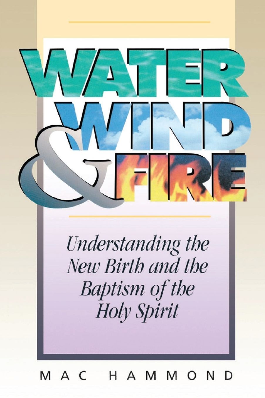 Water Wind and Fire