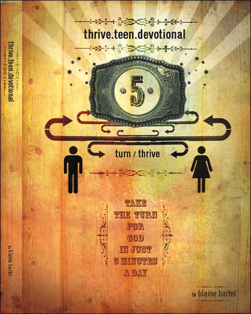 Thrive Teen Devotional: Take the Turn for God in Just 5 Minutes a Day