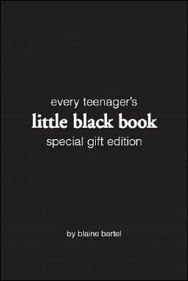 Every Teenagers Little Black Book Special Gift Edition