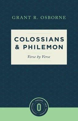 Colossians & Philemon Verse by Verse