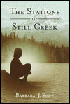 The Stations of Still Creek