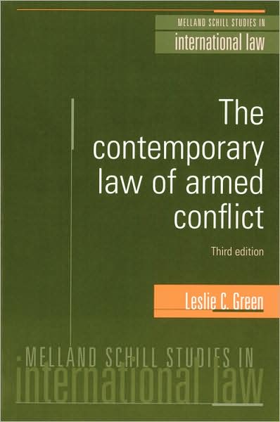 The Contemporary Law Of Armed Conflict 3rd Edition