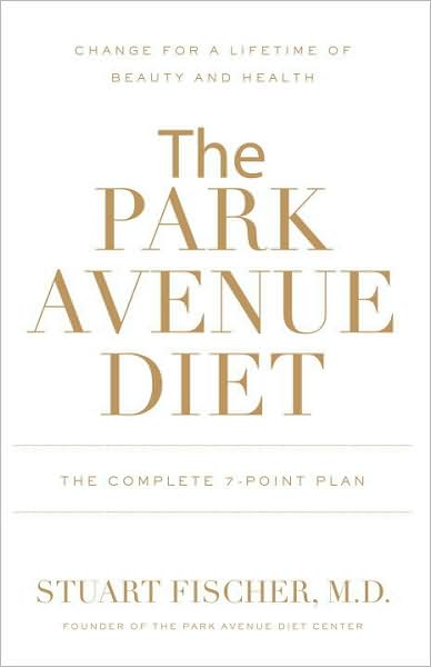 The Park Avenue Diet