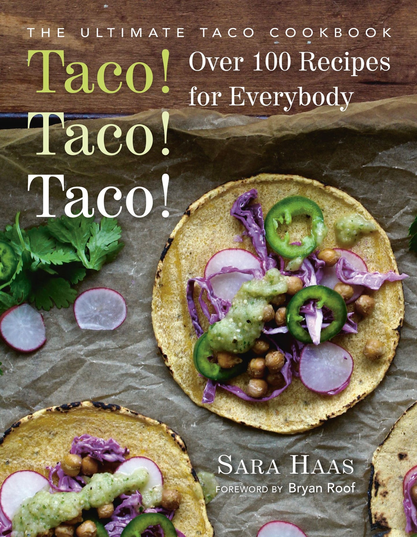Healthy Taco Cookbook: Over 75 Recipes