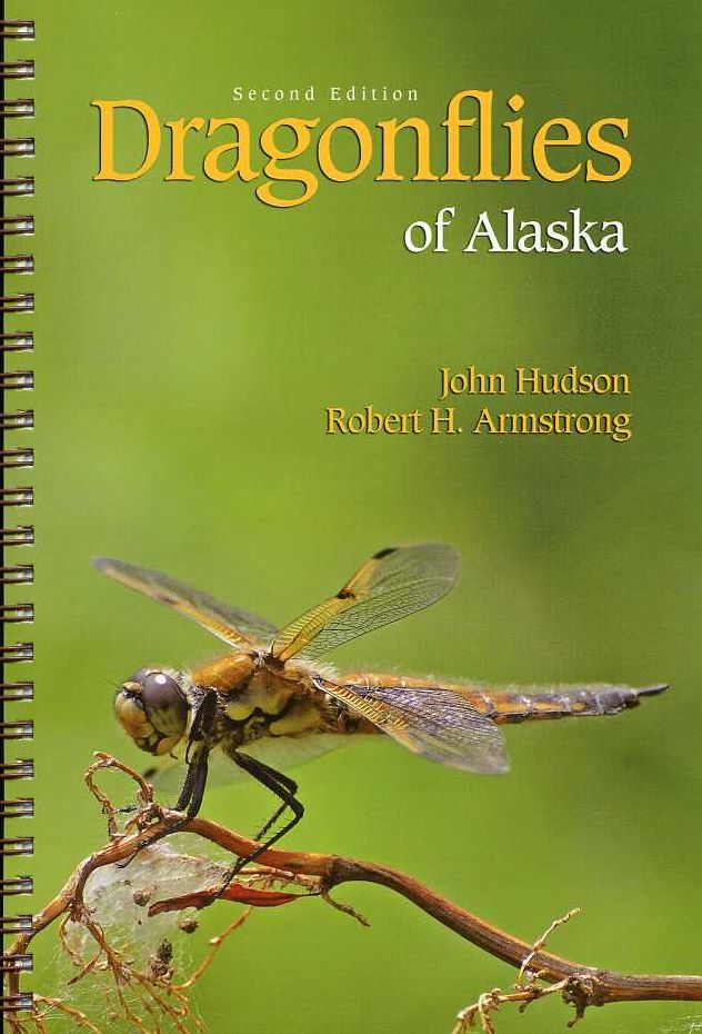 Dragonflies of Alaska (2nd Ed)