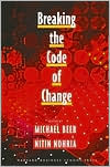 Breaking the Code of Change