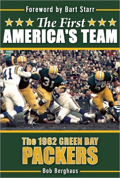 The First America's Team: The 1962 Green Bay Packers