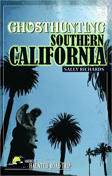 Ghosthunting Southern California