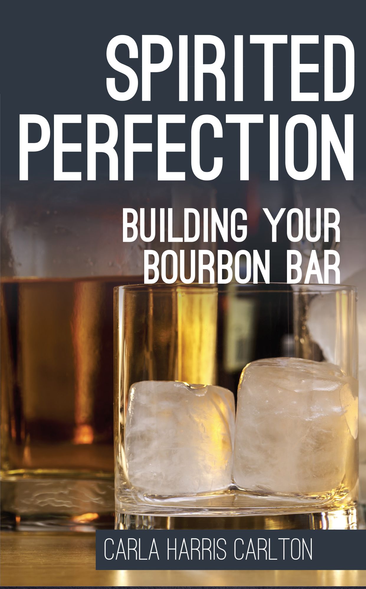 Spirited Perfection: Building Your Bourbon Bar