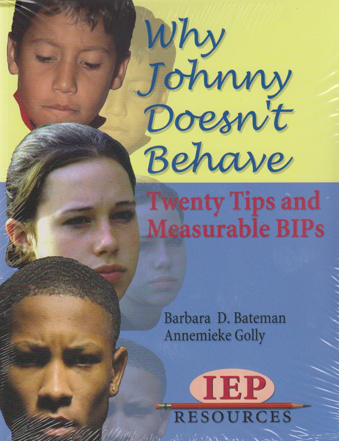 Why Johnny Doesn't Behave: Twenty Tips for Measurable BIPs