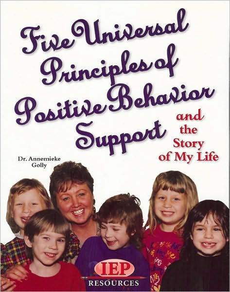 Five Universal Principles of Positive Behavior