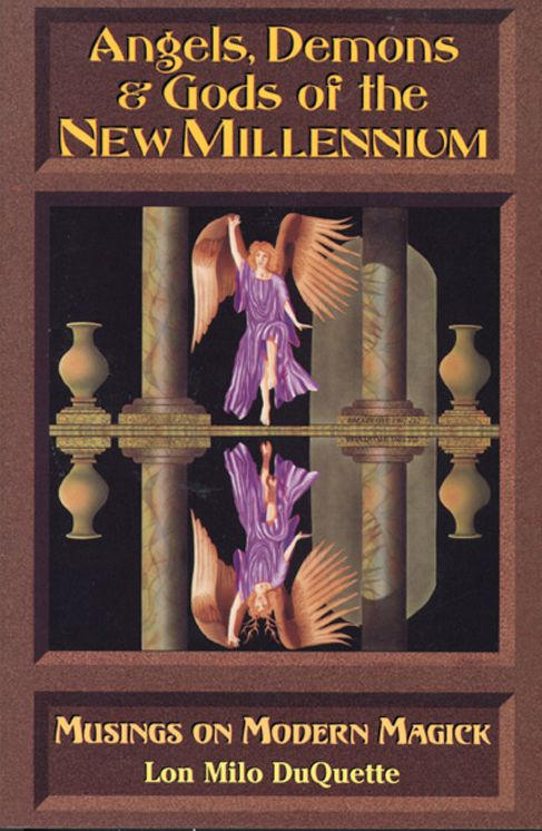Angels, Demons and Gods of the New Millenium