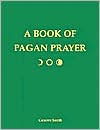 Book of Pagan Prayer