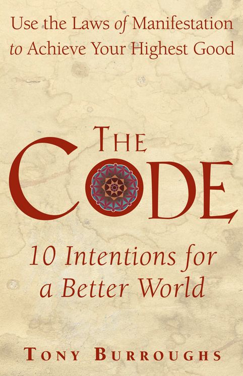 Code: Use the Laws of Manifestation to Achieve Your Highest Goals