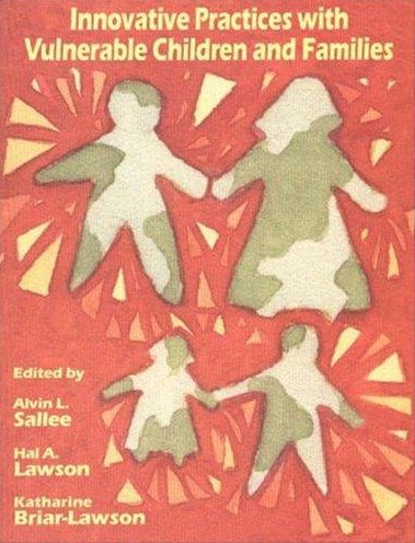 Innovative Practices with Vulnerable Children and Familes
