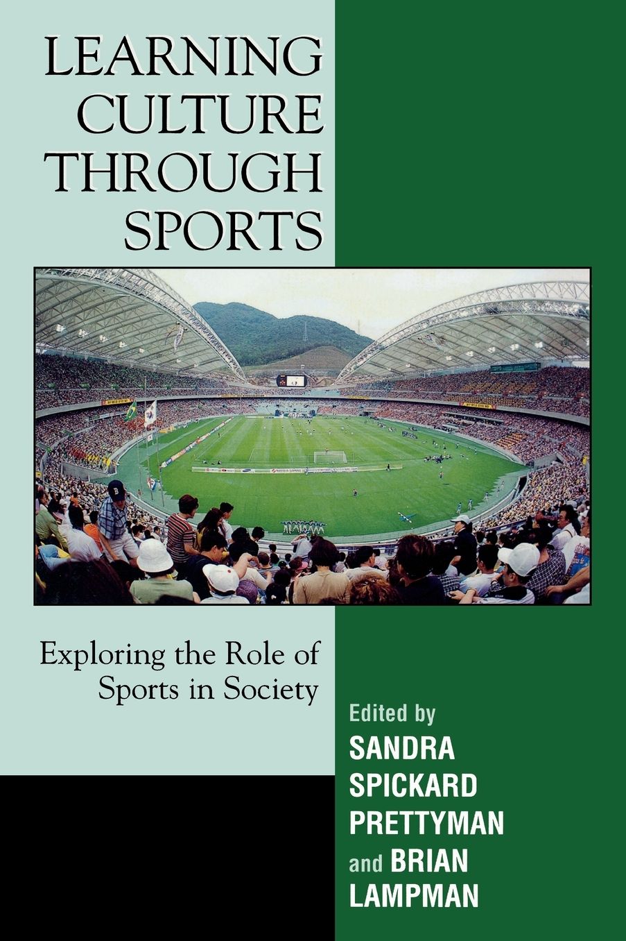 Learning Culture through Sports: Exploring the Role of Sports in Society
