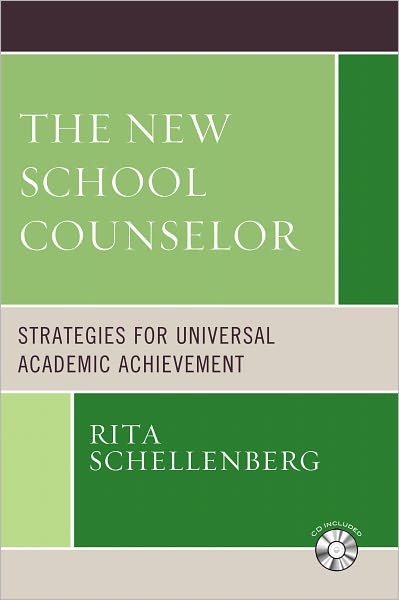 The New School Counselor: Strategies for Universal Academic Achievement