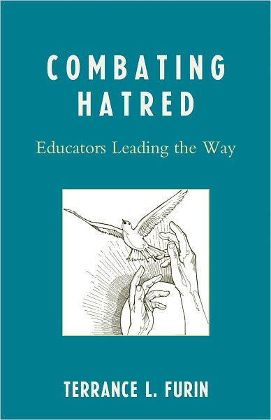 Combating Hatred: Educators Leading the Way