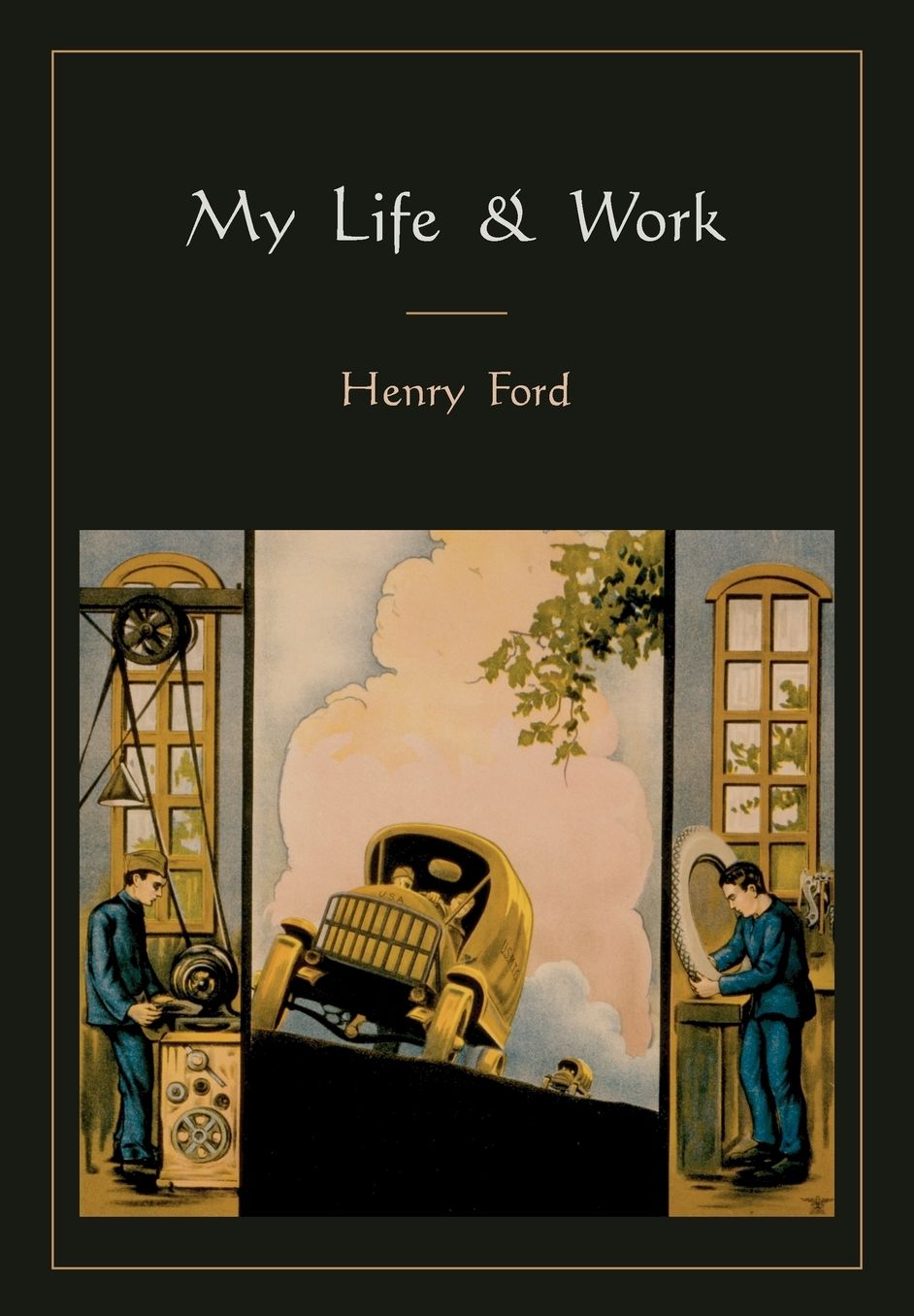 My Life And Work