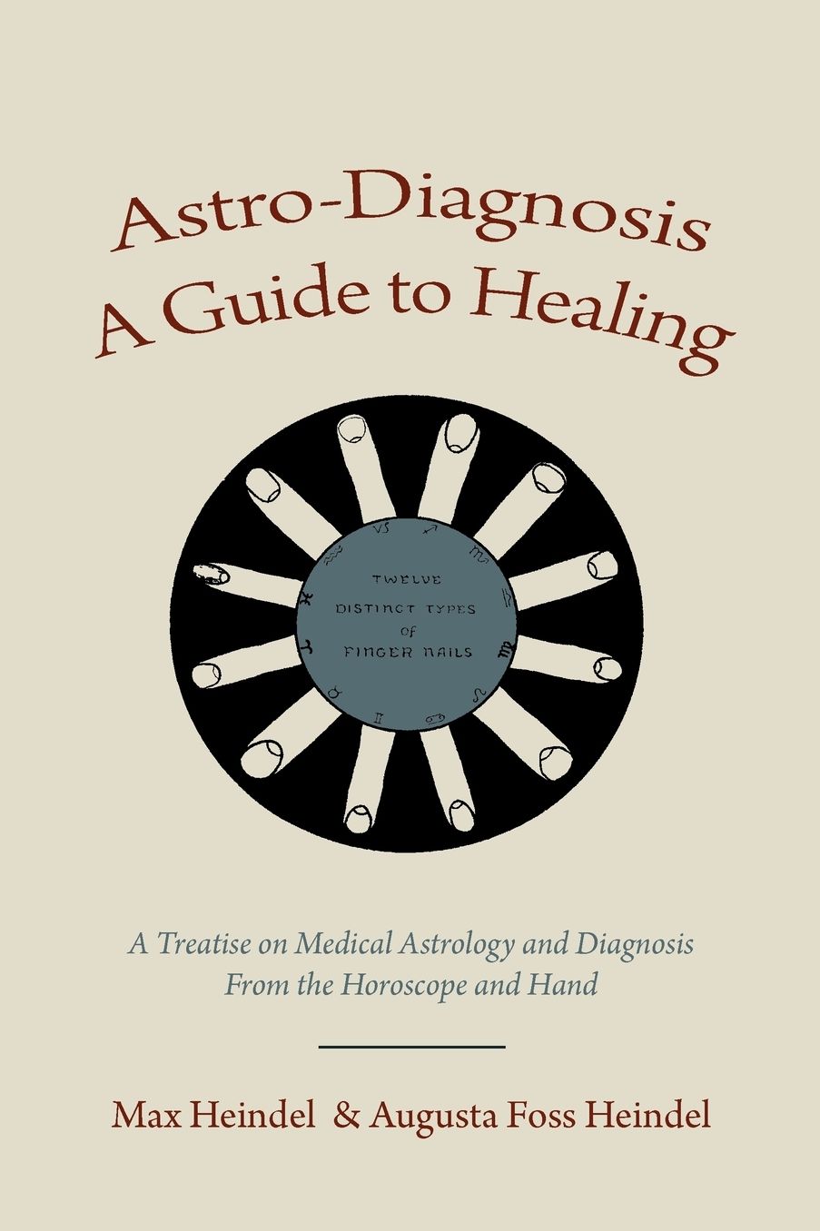 Astro-Diagnosis A Guide To Healing