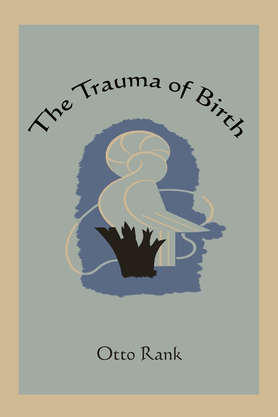 The Trauma Of Birth