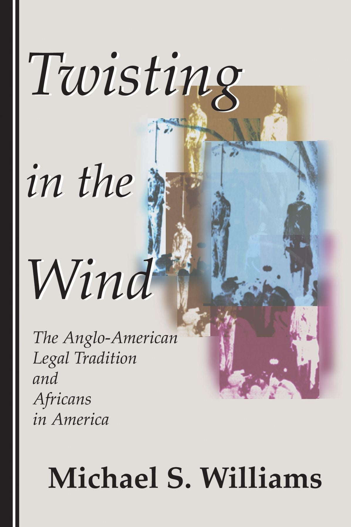 Twisting In The Wind