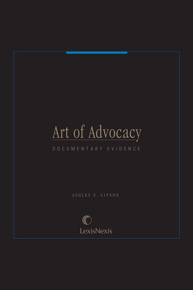Art of Advocacy Series: Documentary Evidence