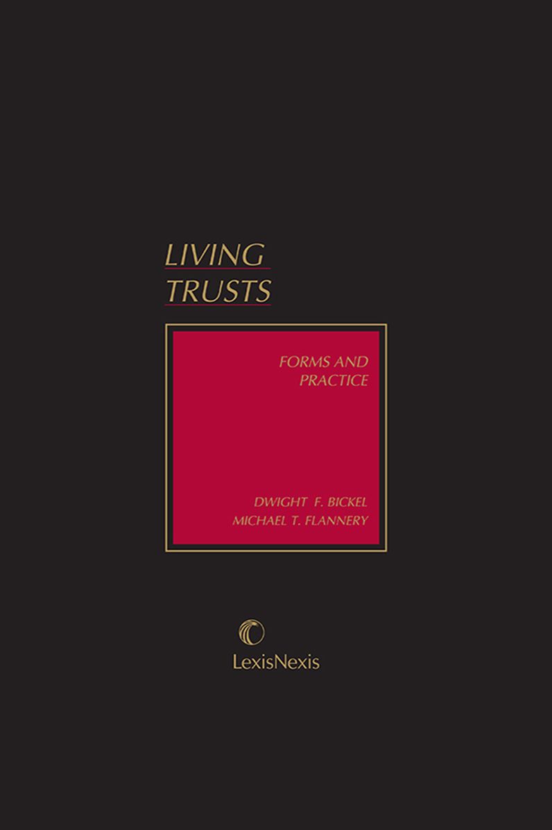Living Trusts: Forms and Practice