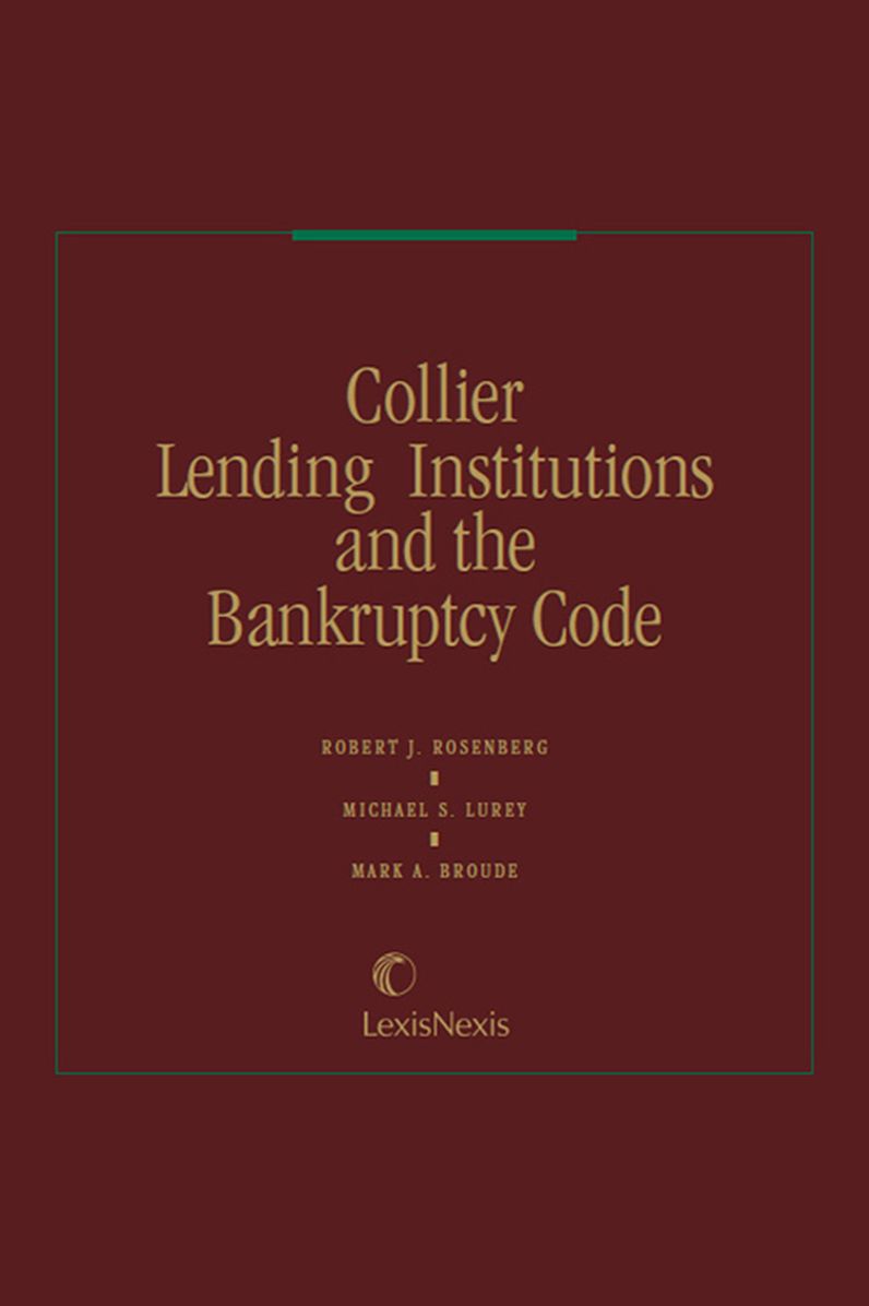 Collier Lending Institutions and the Bankruptcy Code