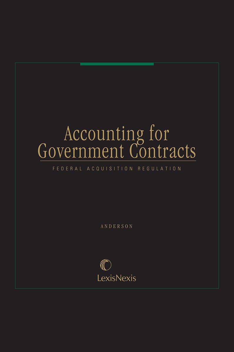 Accounting for Government Contracts: Federal Acquisition Regulation