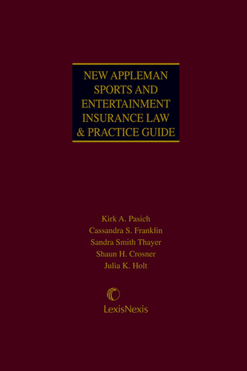New Appleman Sports and Entertainment Insurance Law & Practice Guide