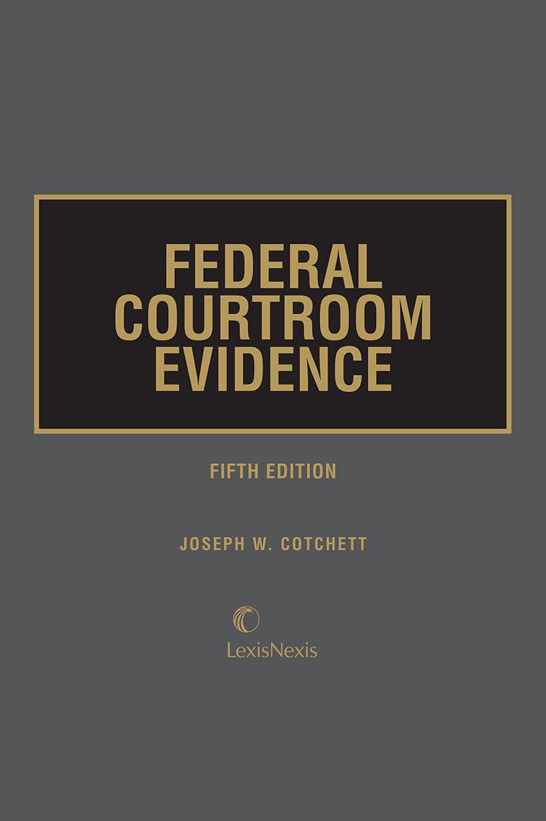 Federal Courtroom Evidence