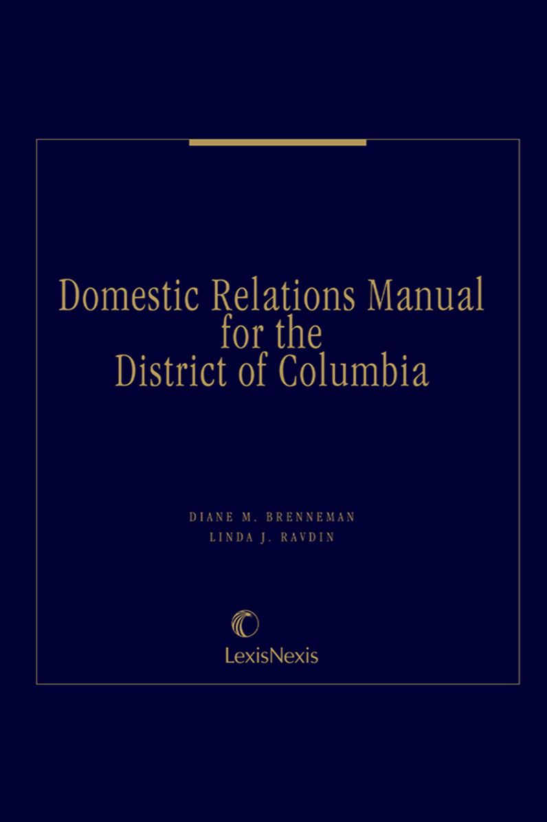 Domestic Relations Manual for the District of Columbia