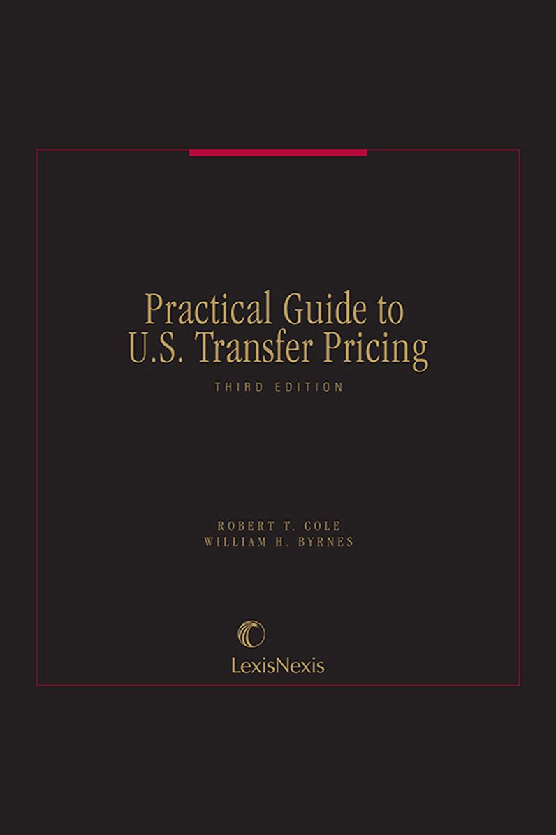 Practical Guide to U.S. Transfer Pricing