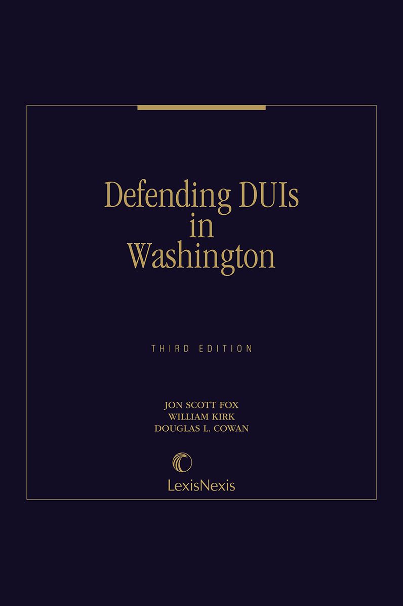 Defending DUIs In Washington