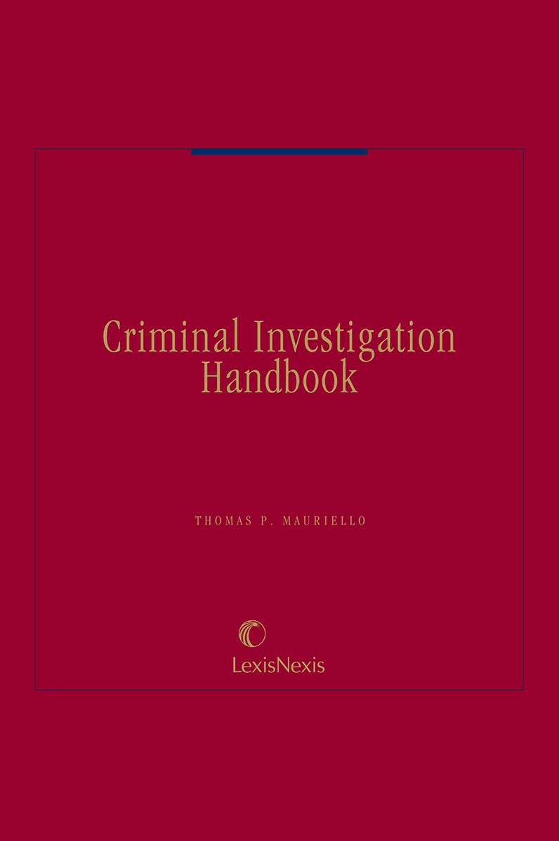 Criminal Investigation Handbook (formerly Police Investigation Handbook)