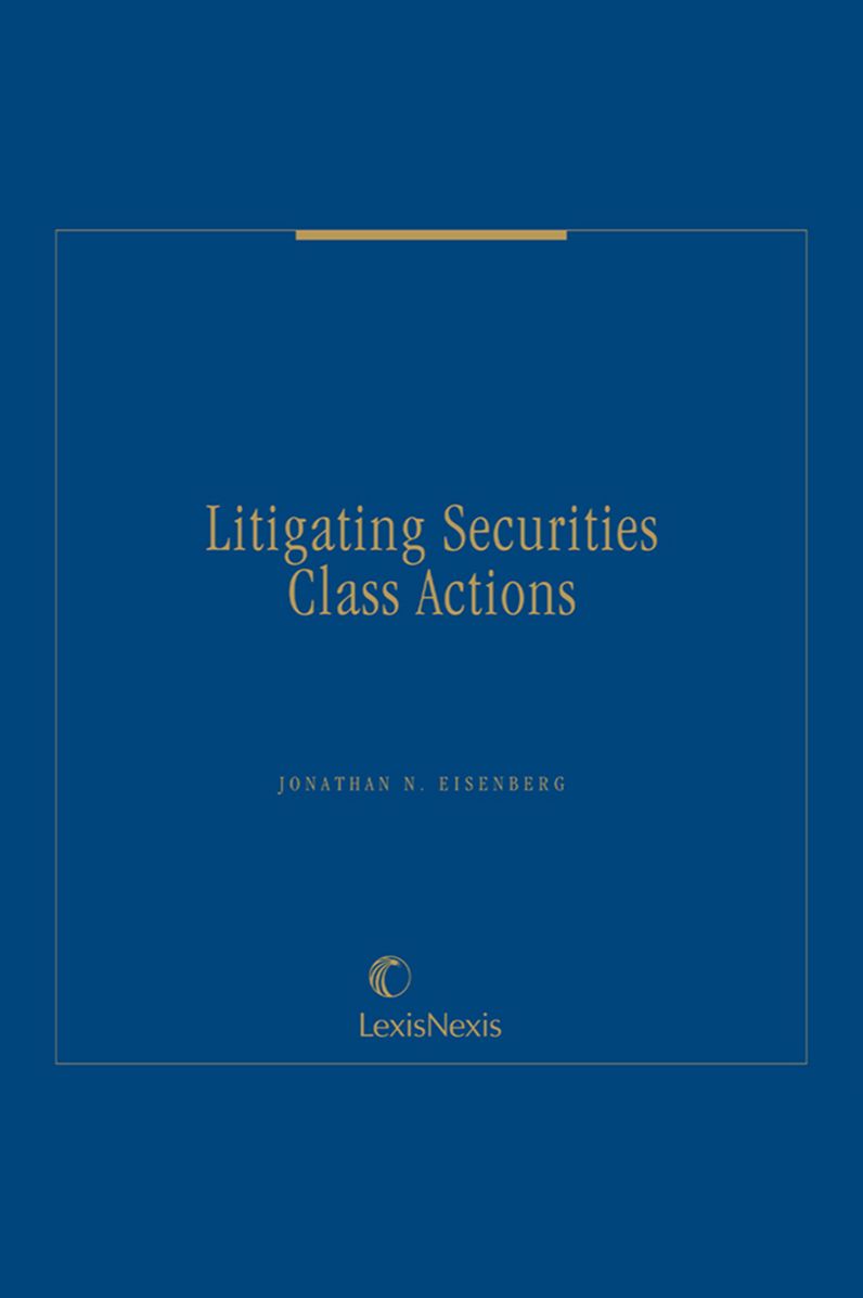 Litigating Securities Class Actions