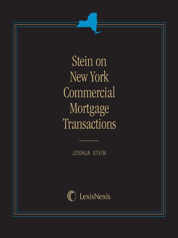 Stein on New York Commercial Mortgage Transactions